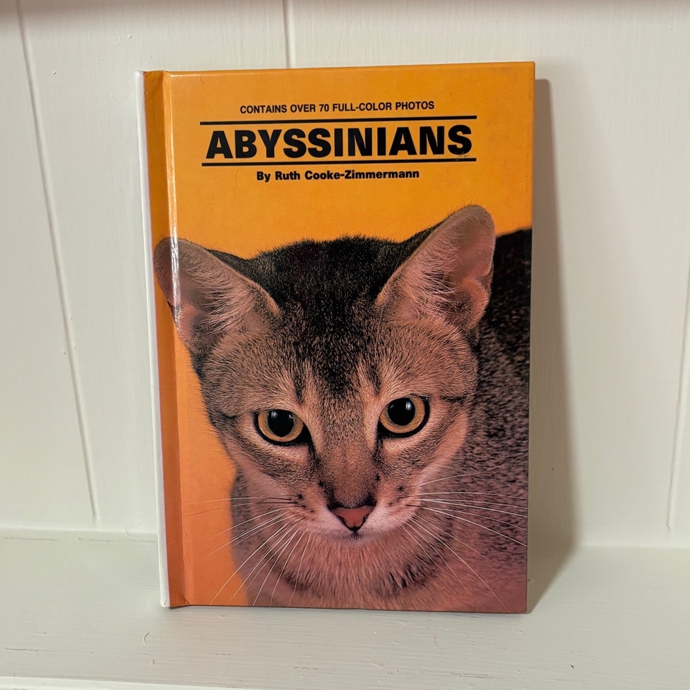 Abyssinians Cat Book by Ruth Cooke-Zimmermann - hardcover